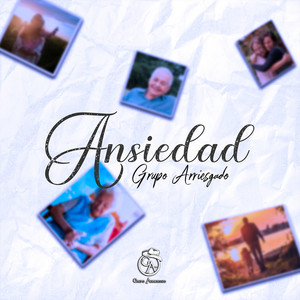 Ansiedad - Grupo Arriesgado